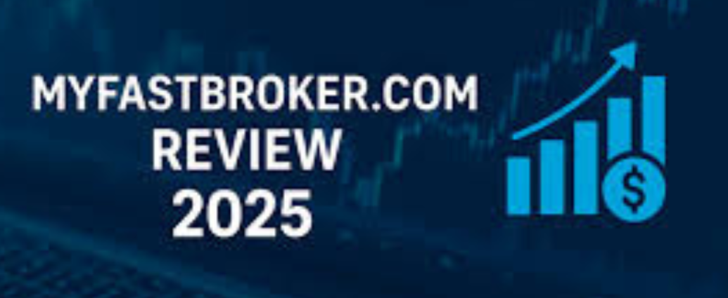 MyFastBroker 2025 Review: Legit Multi-Asset Trading Guide