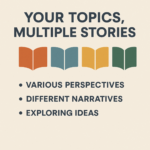 Your Topics | Multiple Stories